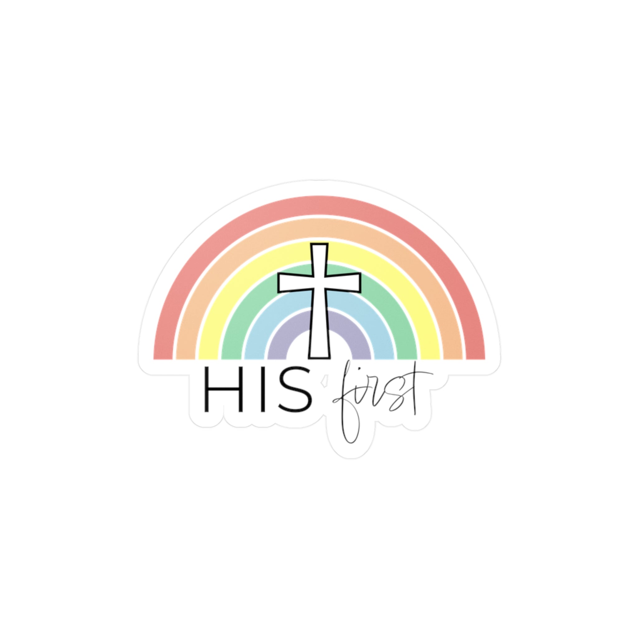 “His First” - Sticker