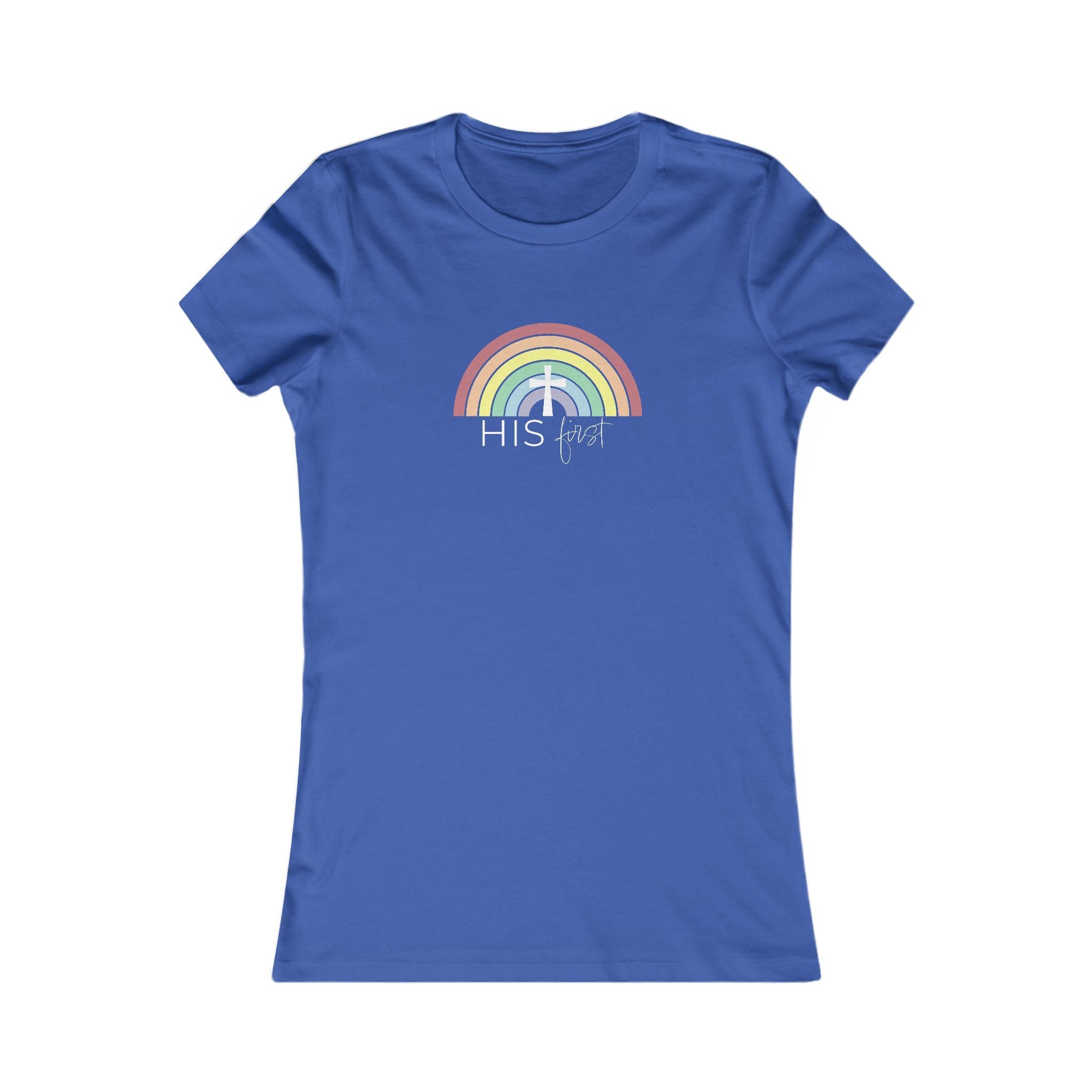 HIS First Rainbow | Fitted Tee