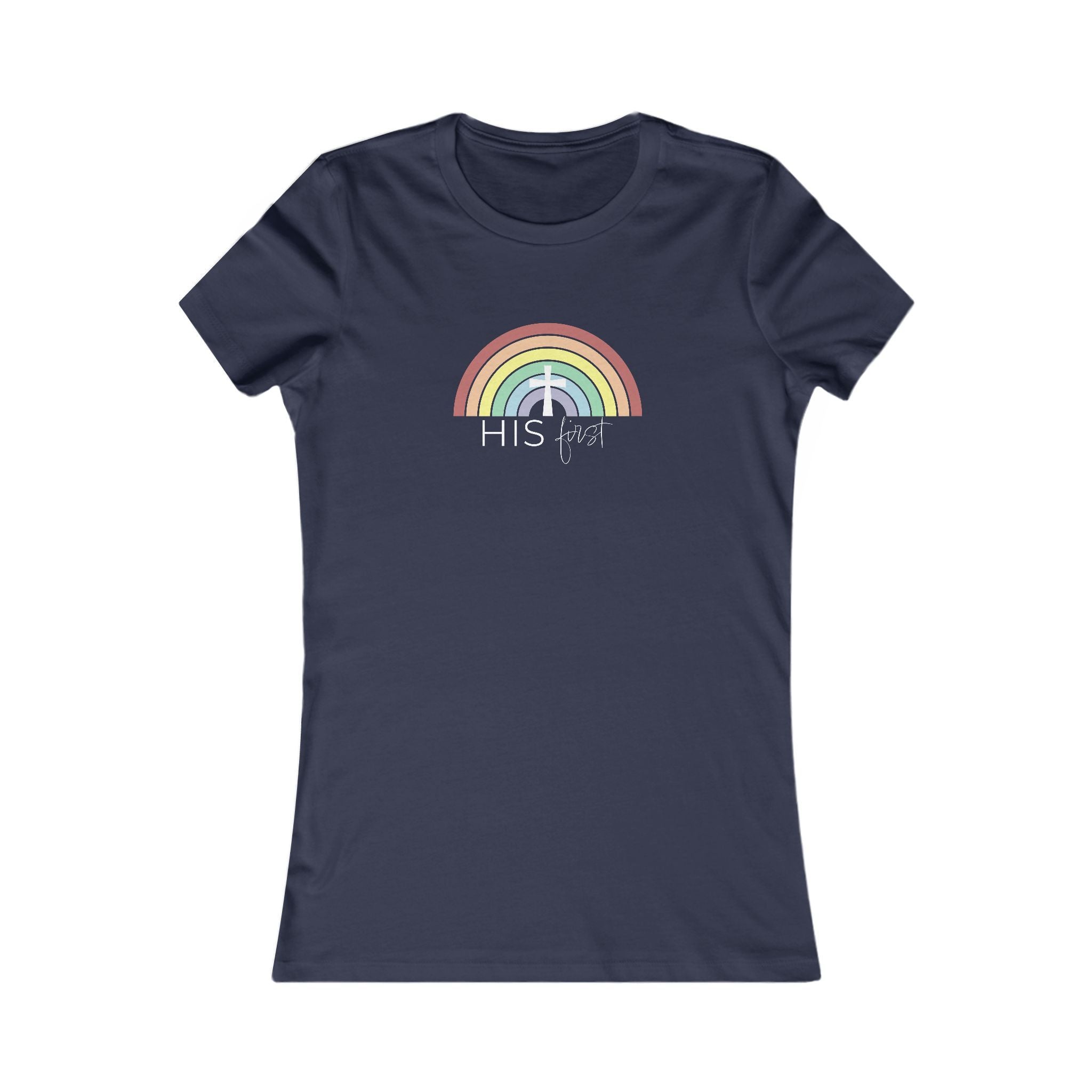 HIS First Rainbow | Fitted Tee
