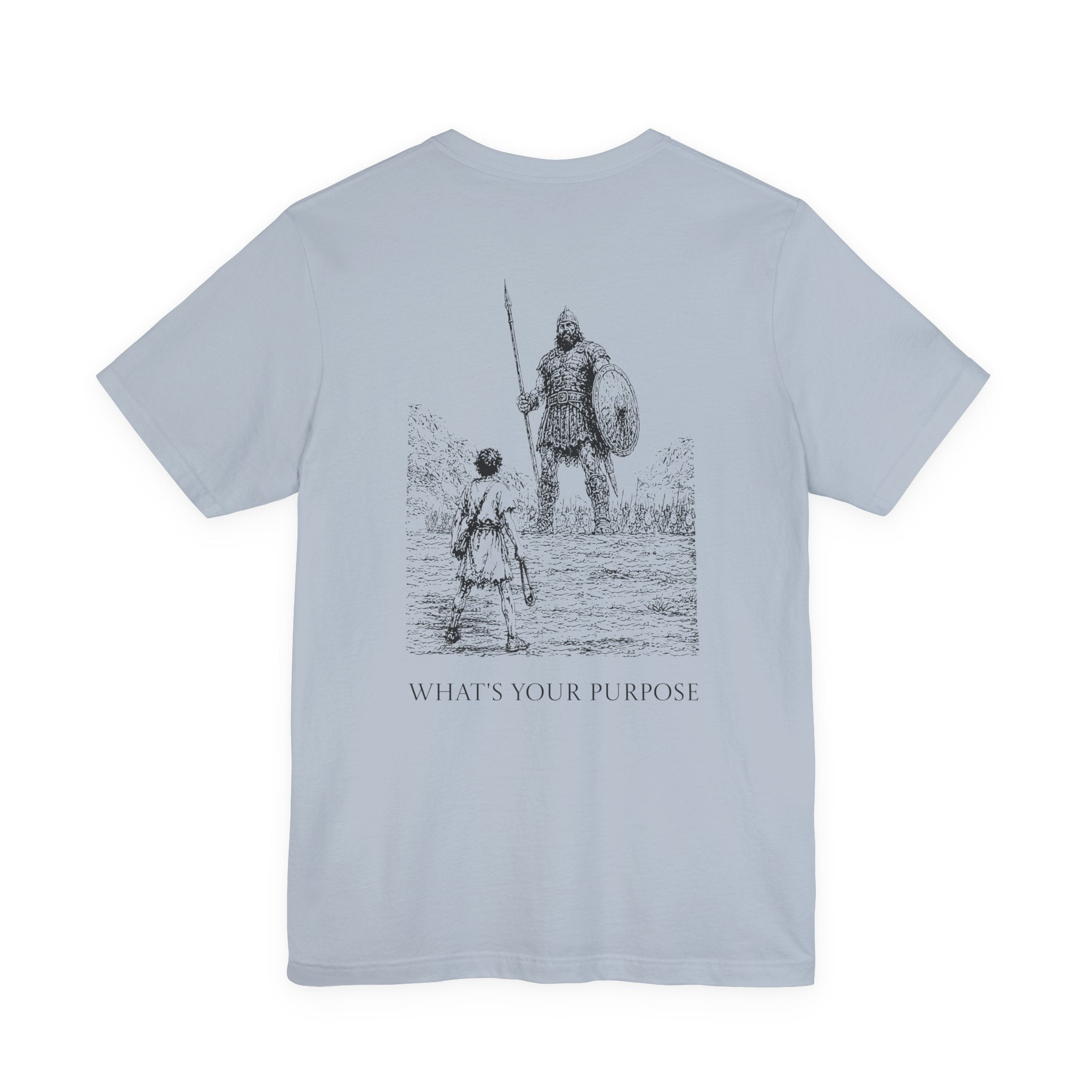 David and Goliath "What's Your Purpose" — Lightweight Tee