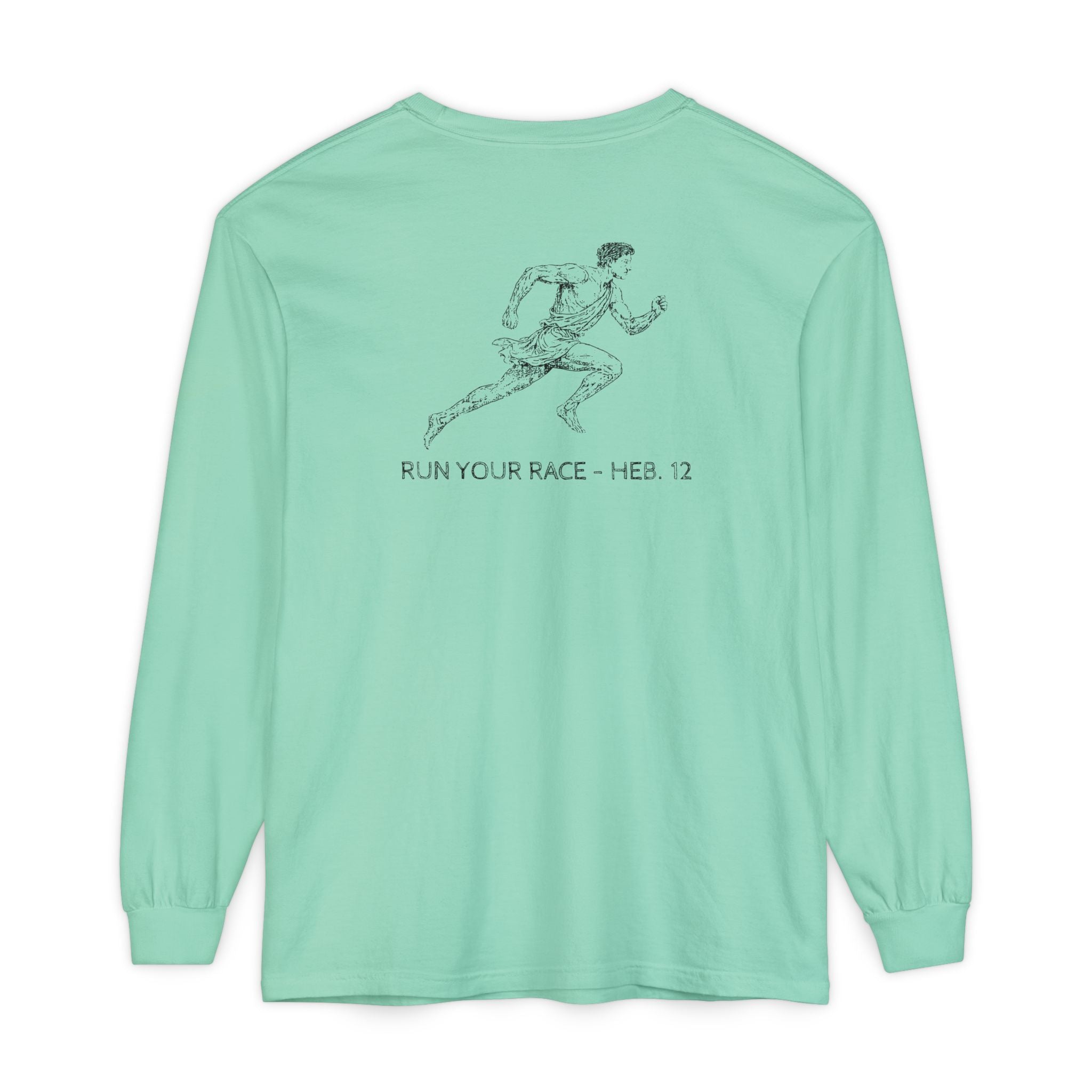 Run Your Race - Comfort Colors