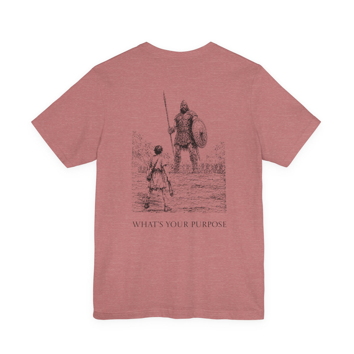David and Goliath "What's Your Purpose" — Lightweight Tee